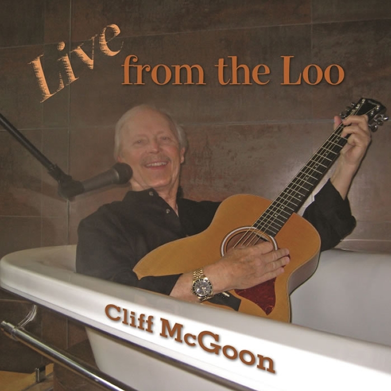 Live From the Loo | Cliff McGoon